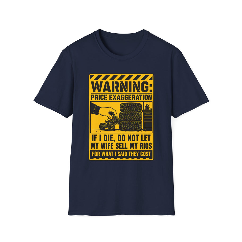 Warning Price Exaggeration T-Shirt