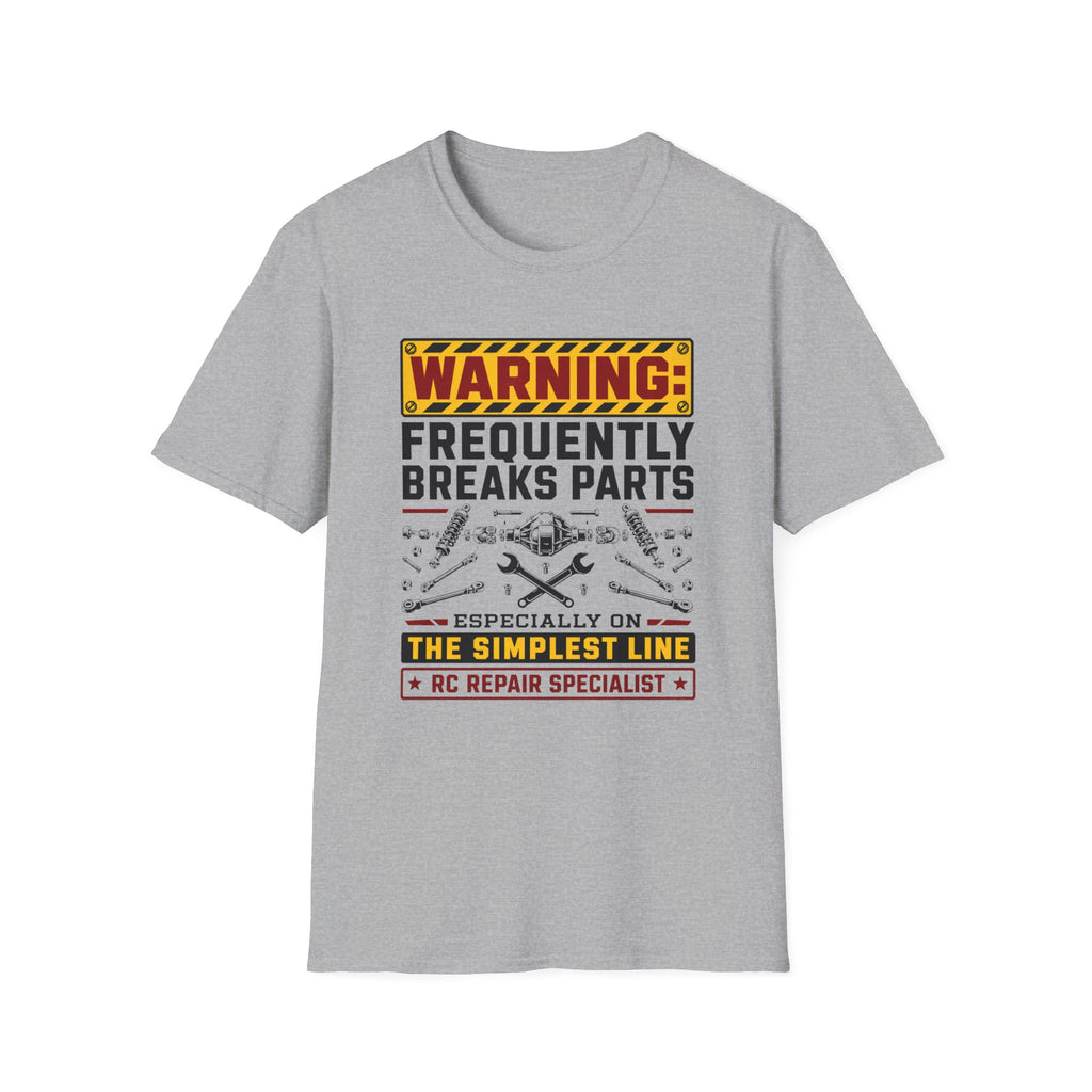 Frequently Breaks Parts T-Shirt