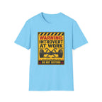 Introvert At Work T-Shirt