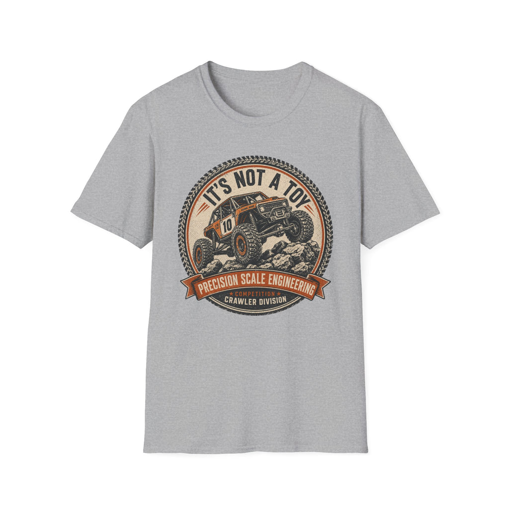 It's Not A Toy T-Shirt