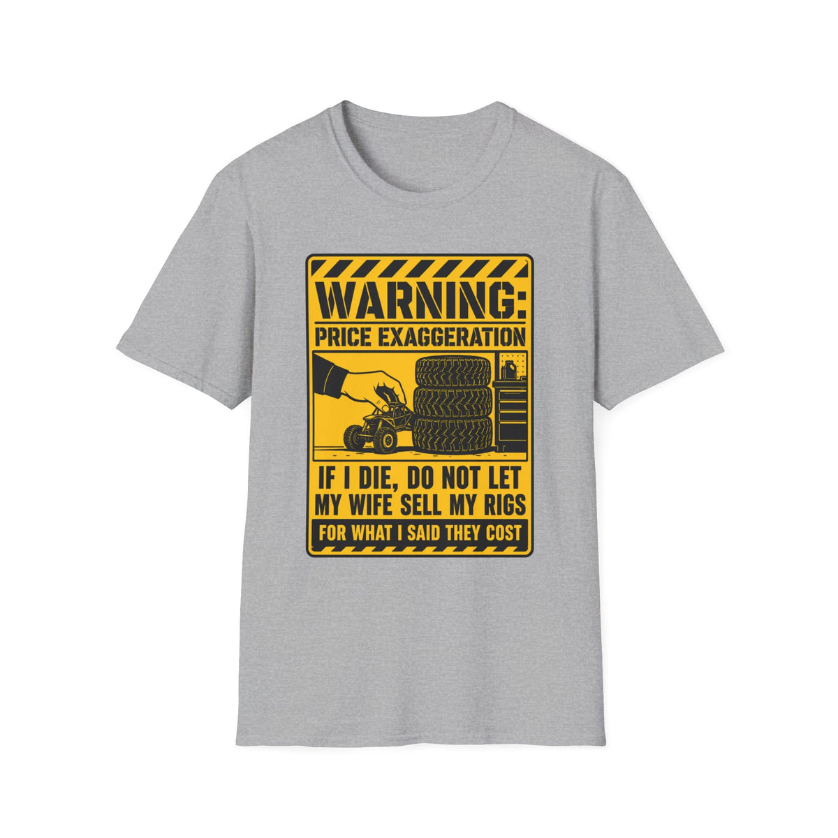Warning Price Exaggeration T-Shirt