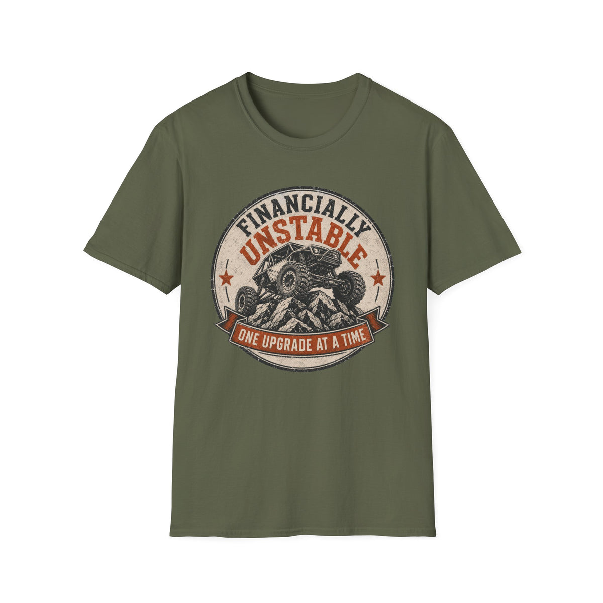 Financially Unstable T-Shirt